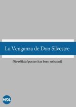 Don Silvestre's Revenge