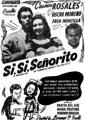 Si, Si, Senorito 1947