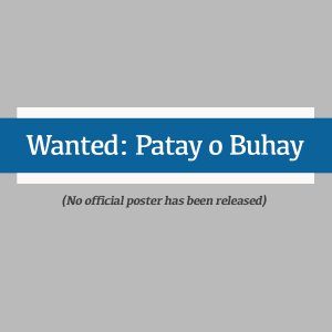 Wanted: Patay o Buhay (1950)