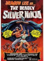 The Deadly Silver Ninja (1978) photo