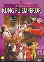 The Kung Fu Emperor