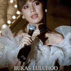 Bukas Luluhod Ang Mga Tala (1984) photo