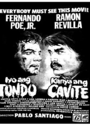Iyo ang Tondo, Kanya ang Cavite