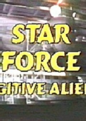 Star Force: Fugitive Alien II 1987