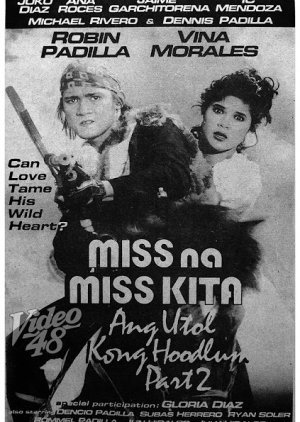 Ang Utol Kong Hoodlum 2: Miss na Miss Kita 1992