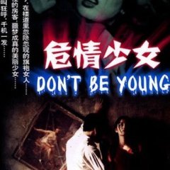 Don't Be Young (1994) photo