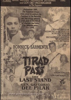 Tirad Pass: The Last Stand of Gen. Gregorio Del Pilar 1996
