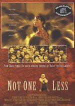 Not One Less (1999) photo