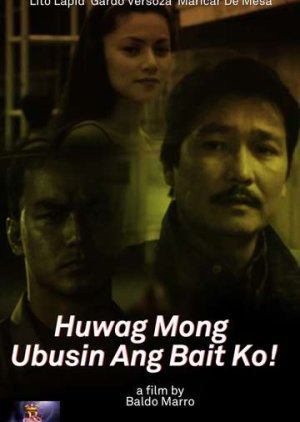 Huwag Mong Ubusin Ang Bait Ko! 2000