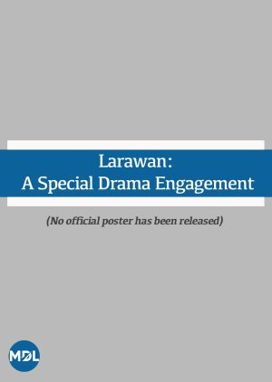 Larawan: A Special Drama Engagement
