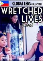 Wretched Lives (2001) photo