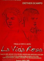 La Vida Rosa (2001) photo