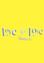 Love to Love Season 4 (2004) photo