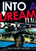 Into a Dream (2005) photo