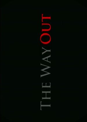 The Way Out 2008