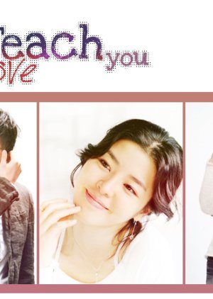 I Will Teach You Love 2010