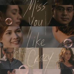 Miss You Like Crazy (2010) photo