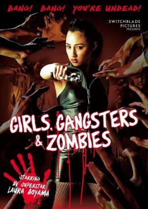 Girls, Gangsters & Zombies 2011