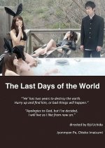 The Last Days of the World (2011) photo