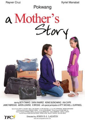 A Mother's Story 2011