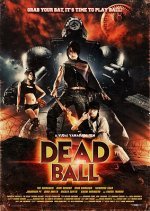 Deadball (2011) photo