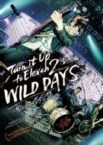 Turn It up to Eleven 2: Wild Days