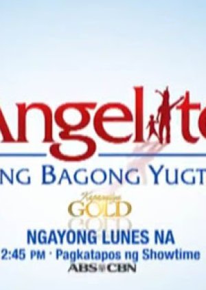 Angelito: Ang Bagong Yugto