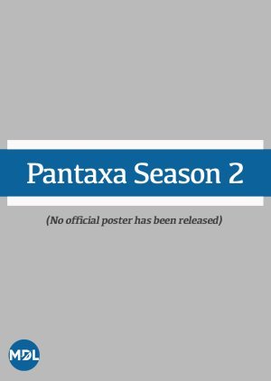 Pantaxa Season 2