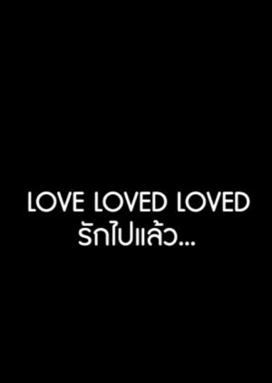 Love Loved Loved 2013