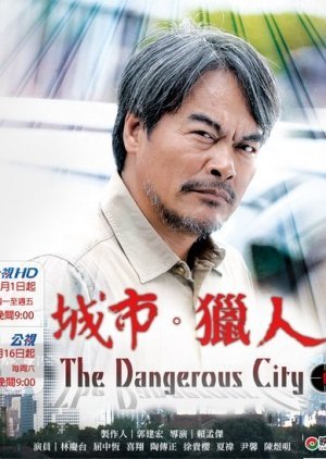 The Dangerous City
