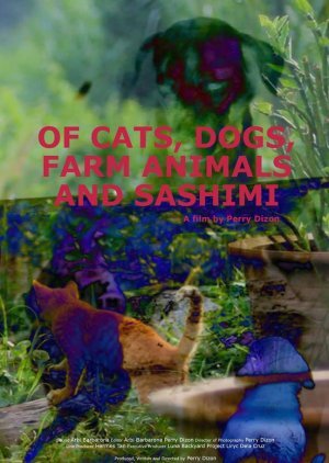 Of Cats, Dogs, Farm Animals and Sashimi 2015