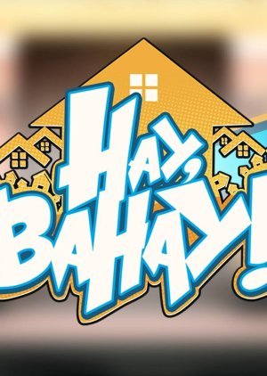 Hay, Bahay! 2016