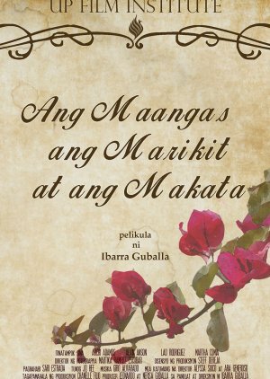 Ang Maangas, ang Marikit, at ang Makata
