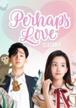 Perhaps Love: Season 4 (2017) photo