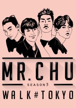 Mr.CHU Season 3 2017