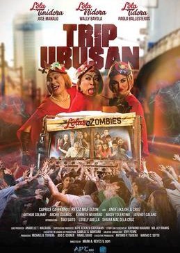 Trip Ubusan: The Lolas vs. Zombies 2017
