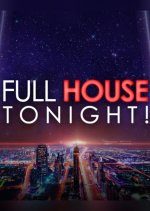 Full House Tonight (2017) photo