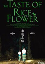 The Taste of Rice Flower (2018) photo