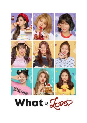 TWICE TV ‟What is Love?‟