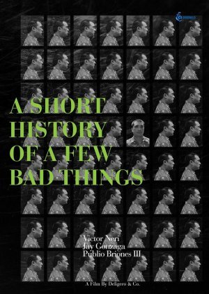 A Short History of a Few Bad Things 2018