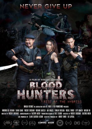 Blood Hunters: Rise of the Hybrids 2018