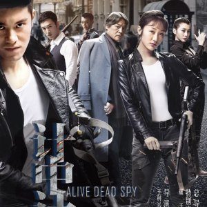 Alive Dead Spy (2019)