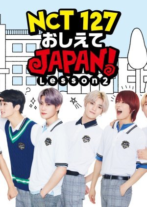 NCT 127 Teach Me Japan: Lesson 2 2019