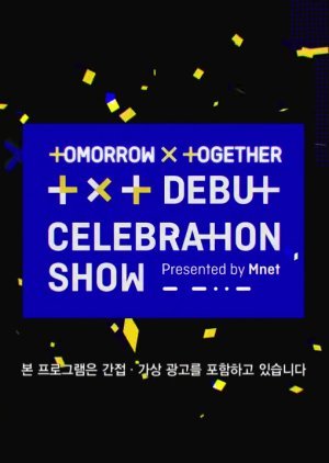 Tomorrow X Together Debut Celebration Show