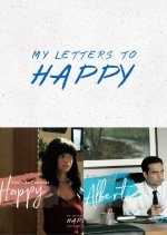 My Letters to Happy (2019) photo