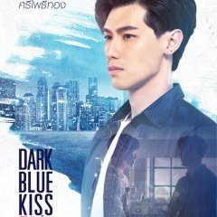 Dark Blue Kiss (2019) photo