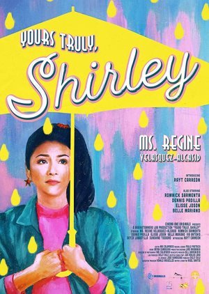 Yours Truly, Shirley 2019
