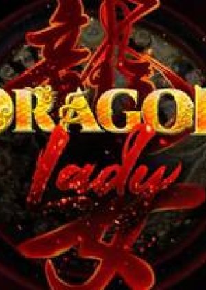 Dragon Lady 2019