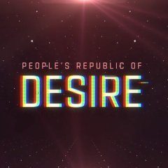 People's Republic of Desire (2019) photo