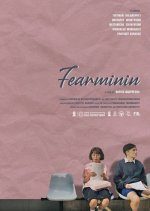 Fearminin (2019) photo